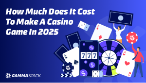 HOW MUCH DOES IT COST CK444 TO MAKE A CASINO GAME IN 2025
